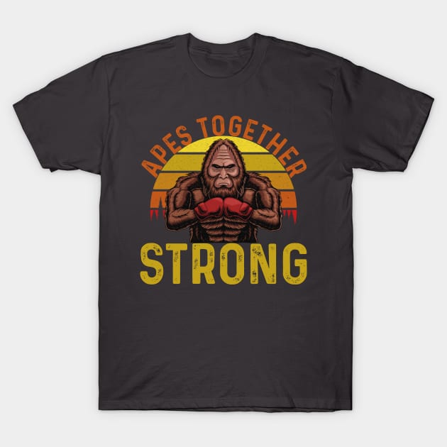 Apes Together Strong T-Shirt by Seaside Designs